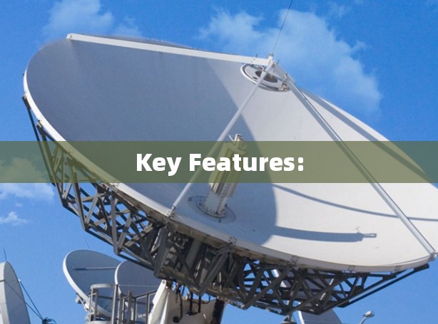 Key Features: